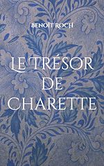 Download this eBook Le Trésor de Charette