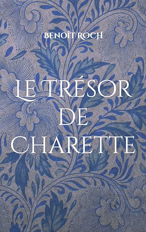 Download the eBook: Le Trésor de Charette