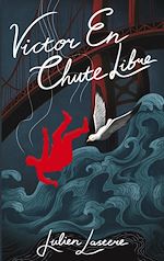 Télécharger le livre :  Victor en Chute Libre