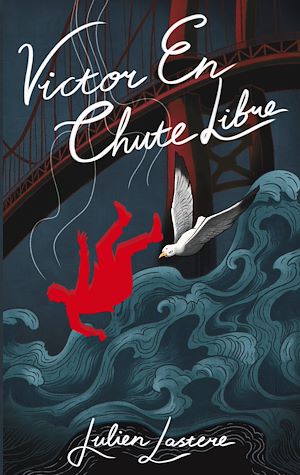 Téléchargez le livre :  Victor en Chute Libre