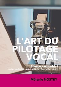 Téléchargez le livre :  L'art du pilotage vocal