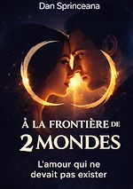 Download this eBook A la frontière de deux mondes