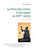 Télécharger le livre :  Le Paris criminel et judiciaire du XIXème siècle 2