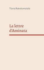 Télécharger le livre :  La lettre d'Aminata
