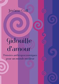 Téléchargez le livre :  Gidouille d'amour