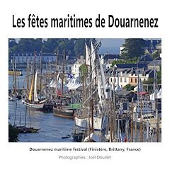 Télécharger le livre :  Les fêtes maritimes de Douarnenez