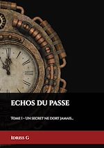 Télécharger le livre :  Echos du passé