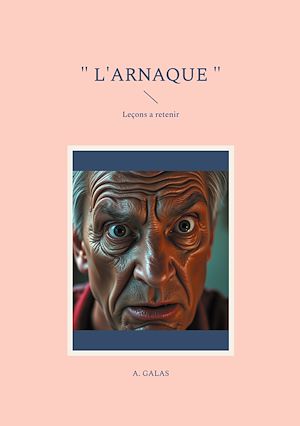 Téléchargez le livre :  " L'arnaque "