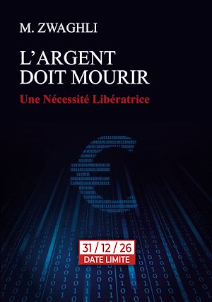Téléchargez le livre :  L'argent doit mourir