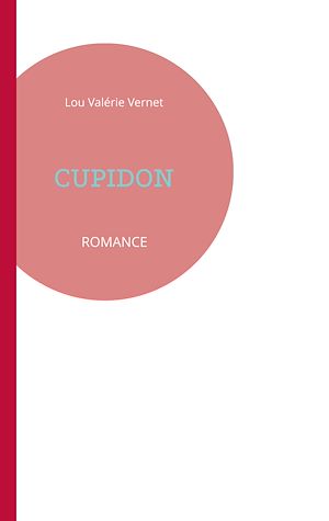 Téléchargez le livre :  Cupidon