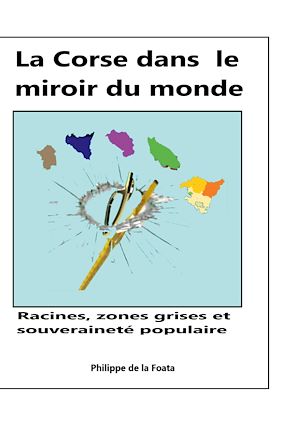 Téléchargez le livre :  La Corse dans le miroir du monde