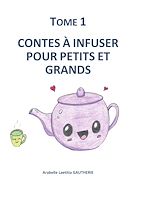 Télécharger le livre :  Contes à infuser pour petits et grands