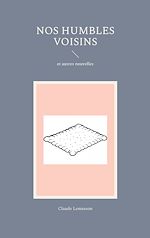 Télécharger le livre :  Nos humbles voisins