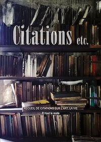 Téléchargez le livre :  Citations etc.