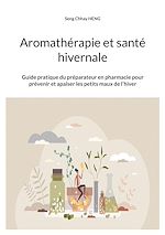 Télécharger le livre :  Aromathérapie et santé hivernale