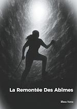 Télécharger le livre :  La Remontée des abîmes