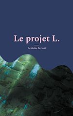 Télécharger le livre :  Le projet L.