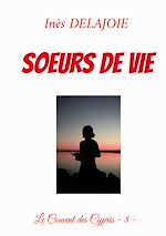 Télécharger le livre :  Soeurs de Vie
