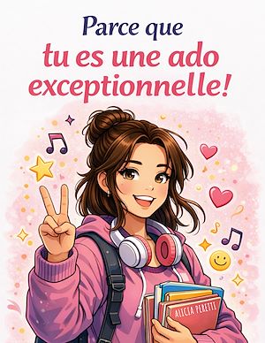 Download the eBook: Parce que tu es une ado exceptionnelle