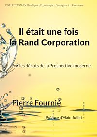 Téléchargez le livre :  Il était une fois la Rand Corporation