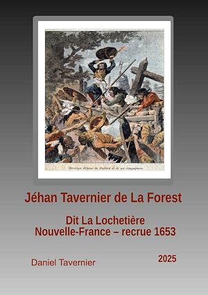 Téléchargez le livre :  Jéhan Tavernier de La Forest
