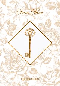 Téléchargez le livre :  Chère Chloé