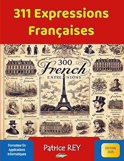 Télécharger le livre :  311 Expressions Françaises