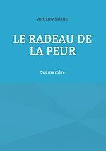 Télécharger le livre :  Le radeau de la peur