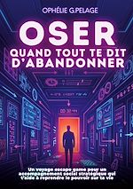 Download this eBook Oser quand tout te dit d'abandonner