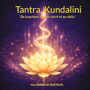 Téléchargez le livre :  Tantra,  Kundalini