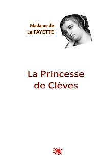 Téléchargez le livre :  La Princesse de Clèves