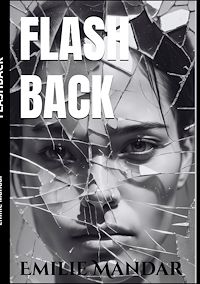 Téléchargez le livre :  Flashback