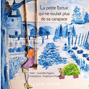 Téléchargez le livre :  La petite tortue qui ne voulait plus de sa carapace