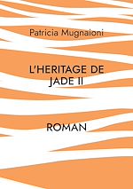 Télécharger le livre :  L'heritage de jade II