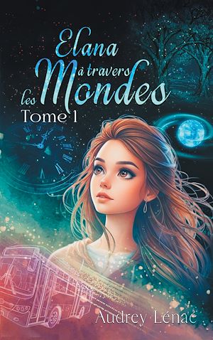 Download the eBook: Elana à travers les Mondes