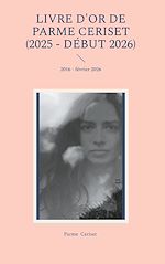 Download this eBook Livre d'or de Parme Ceriset (2025 - début 2026)