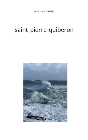 Téléchargez le livre :  Saint-pierre-quiberon