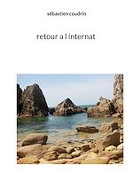 Télécharger le livre :  retour a l internat