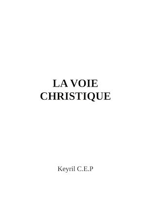 Téléchargez le livre :  La Voie Christique