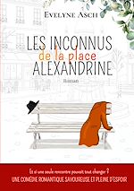 Télécharger le livre :  Les Inconnus de la Place Alexandrine