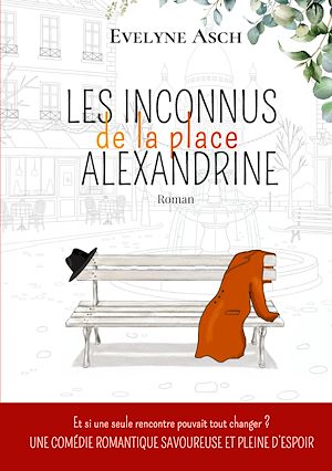 Téléchargez le livre :  Les Inconnus de la Place Alexandrine
