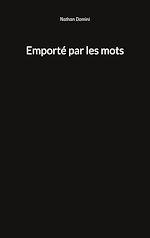 Download this eBook Emporté par les mots