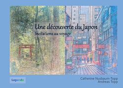Télécharger le livre :  Une découverte du Japon