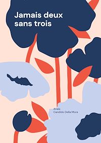 Téléchargez le livre :  Jamais deux sans trois