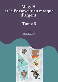 Téléchargez le livre :  Maty H et le Fossoyeur au masque d'argent