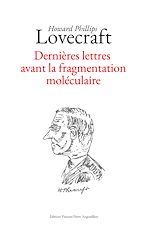 Télécharger le livre :  Dernières lettres avant la fragmentation moléculaire