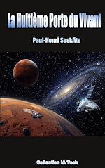 Télécharger le livre :  La Huitième Porte du Vivant