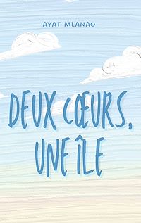 Téléchargez le livre :  Deux coeurs, une île