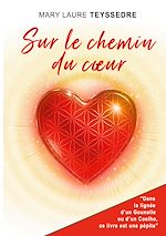 Télécharger le livre :  Sur le chemin du coeur