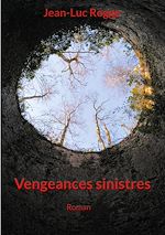 Télécharger le livre :  Vengeances sinistres